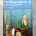 Cover Art for 9780140209723, Sleepwalkers by Arthur Koestler