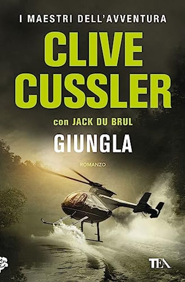 Cover Art for 9788850256068, "GIUNGLA" by Cussler Clive Du Brul Jack