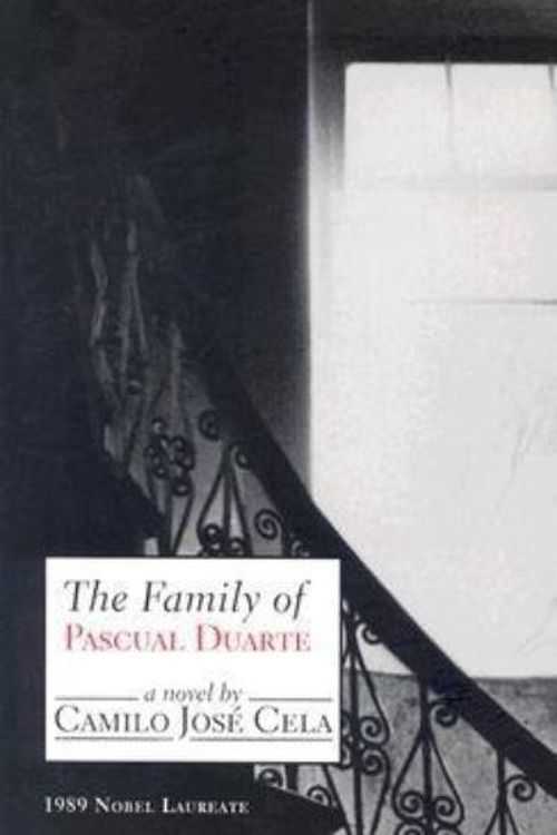 Cover Art for 9781564783592, The Family of Pascual Duarte by Camilo Jose Cela