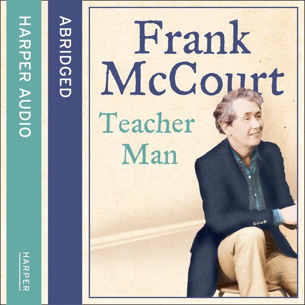 Cover Art for 9780007536467, Teacher Man by Frank McCourt