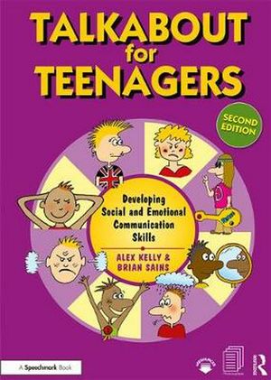 Cover Art for 9781138065789, Talkabout for TeenagersDeveloping Social and Emotional Communication S... by Alex Kelly, Brian Sains