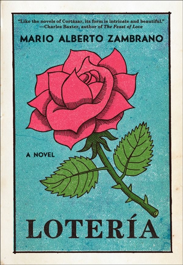 Cover Art for 9780062268556, Loteria by Mario Alberto Zambrano