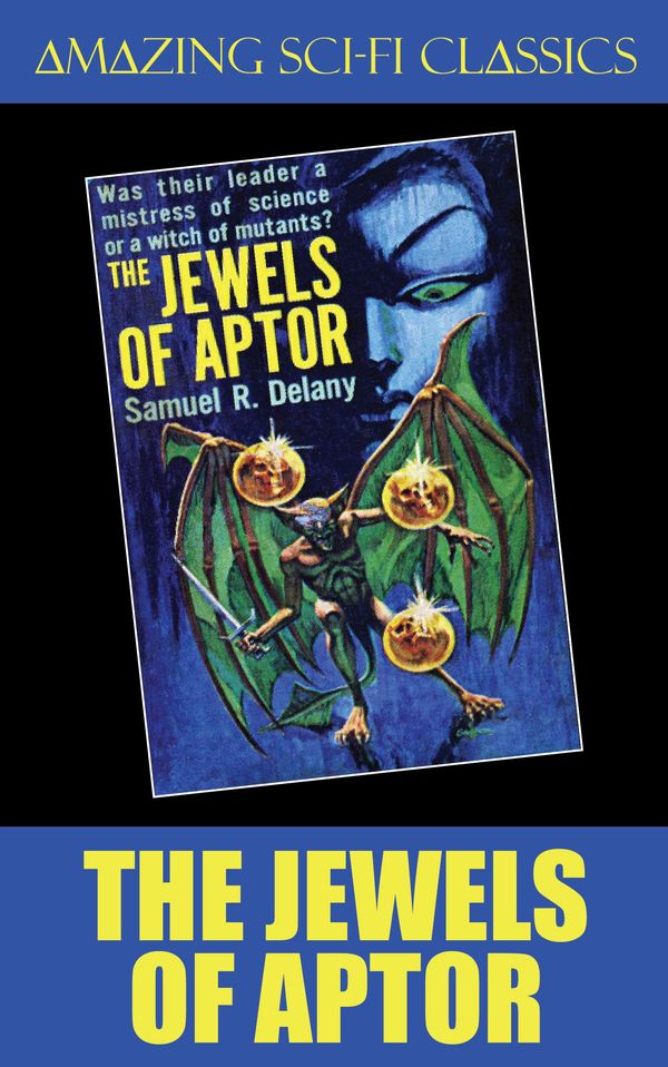 Cover Art for 9781518356933, The Jewels of Aptor by Samuel R Delany