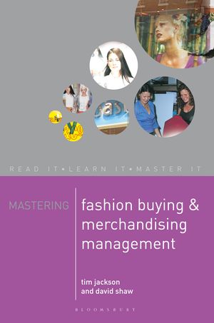 Cover Art for 9780333801659, Mastering Fashion Buying and Merchandising Management by Tim Jackson