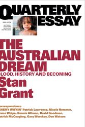 Cover Art for 9781863958899, Stan Grant on Indigenous FuturesQuarterly Essay Issue 64 by Stan Grant