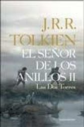 Cover Art for 9789505471157, DOS TORRES, LAS - SEÑOR DE LOS ANILLOS II by J.r.r. Tolkien