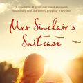 Cover Art for 9781444777451, Mrs Sinclair's Suitcase by Louise Walters