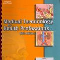Cover Art for 9781418081294, Medical Terminology For Health Professions by Ehrlich, Ann, Schroeder, Carol L., Davies, Juanita J.