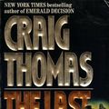 Cover Art for 9780061099083, The Last Raven by Craig Thomas