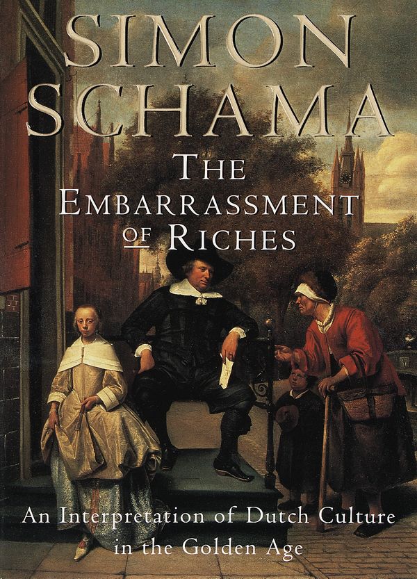 Cover Art for 9780679781240, The Embarrassment of Riches by Simon Schama