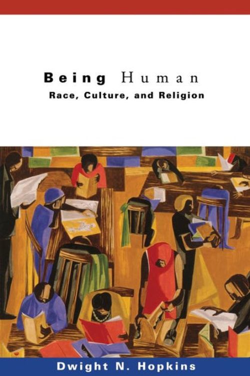 Cover Art for 9780800637576, Being Human by Dwight N. Hopkins