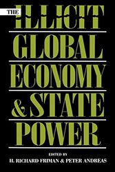 Cover Art for 9780847693047, The Illicit Global Economy and State Power by H. Richard Friman