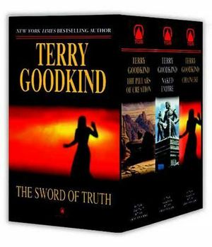 Cover Art for 9780765356857, Sword of Truth, Boxed Set III, Books 7-9: The Pillars of Creation, Naked Empire, Chainfire by Terry Goodkind