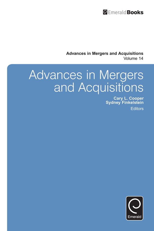 Cover Art for 9781785600906, Advances in Mergers and Acquisitions by Cary L. Cooper