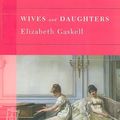 Cover Art for 9781593082574, Wives and Daughters by Elizabeth Gaskell
