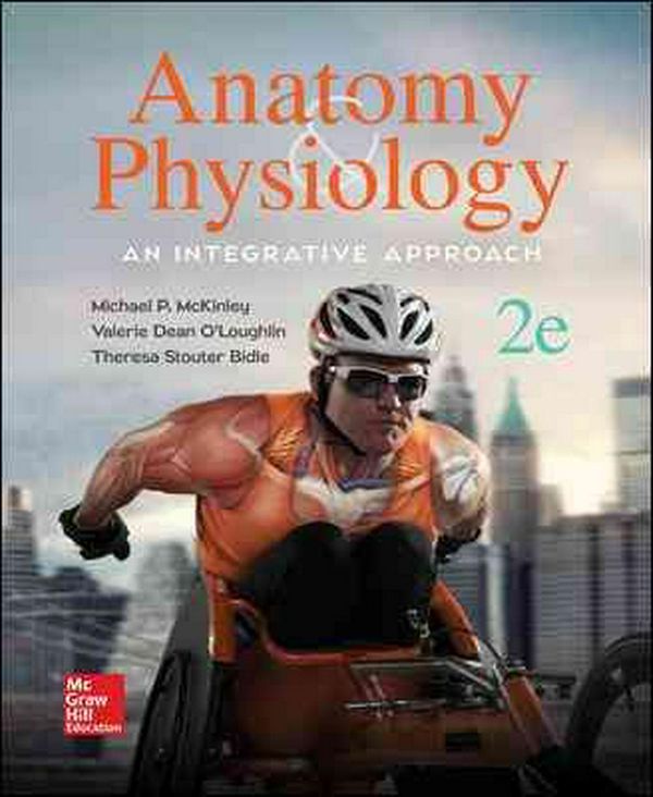 Cover Art for 9780078024283, Anatomy & Physiology: An Integrative Approach by McKinley Dr., Michael, O'Loughlin, Valerie, Theresa Bidle