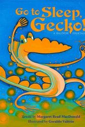 Cover Art for 9780874837803, Go to Sleep, Gecko! by Margaret Read MacDonald