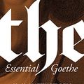 Cover Art for B00YFSU9SG, The Essential Goethe by Johann Wolfgang von Goethe