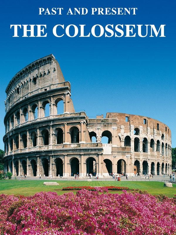 Cover Art for 9788868380922, The Colosseum by Lozzi Roma