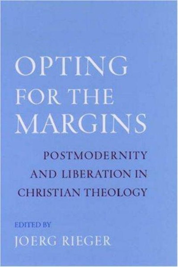 Cover Art for 9780195161199, Opting for the Margins by Joerg Rieger