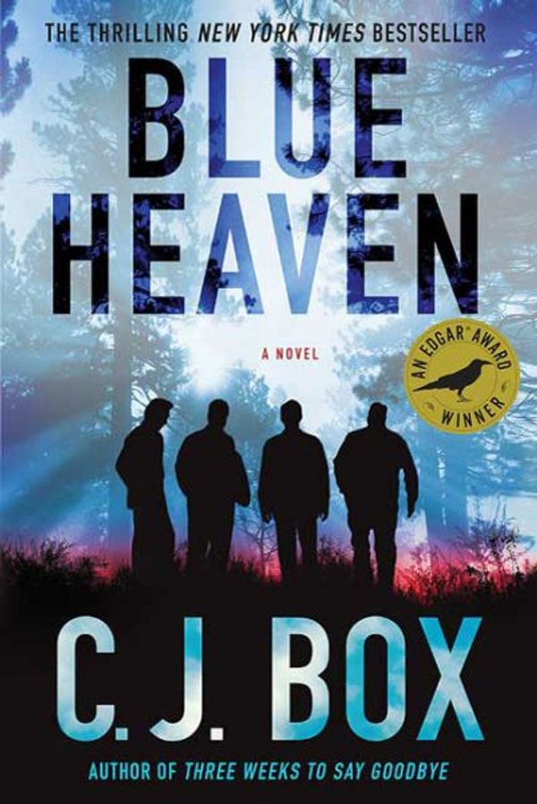 Cover Art for 9780312614836, Blue Heaven by C J Box