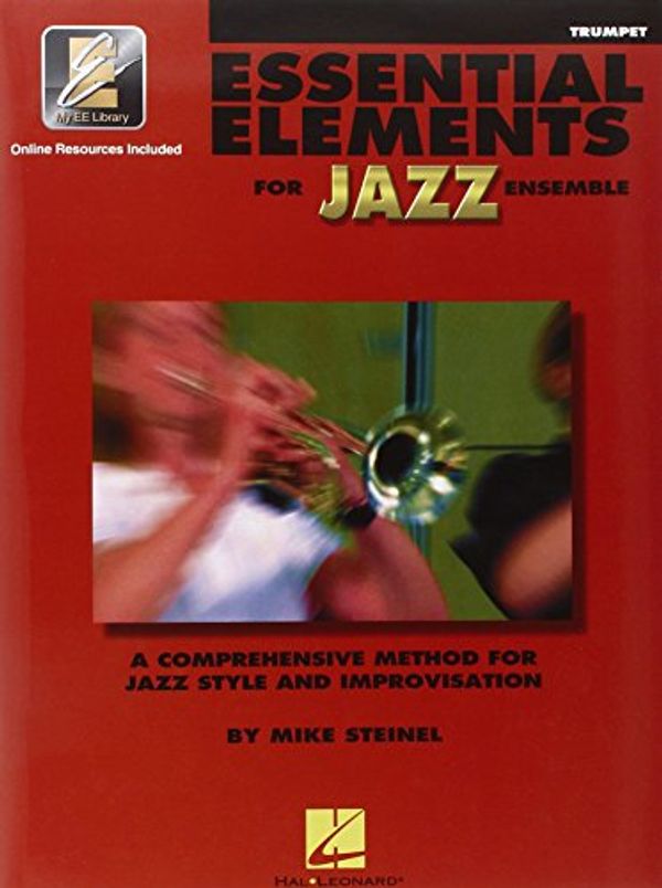 Cover Art for 9780793596249, Essential Elements for Jazz Ensemble a Comprehensive Method for Jazz Style and Improvisation by Various