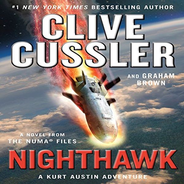 Cover Art for B06XKL4TR6, Nighthawk by Clive Cussler, Graham Brown