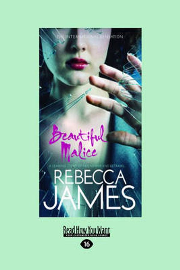 Cover Art for 9781458721990, Beautiful Malice by Rebecca James