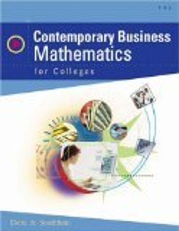 Cover Art for 9780324318029, Contemporary Business Mathematics for Colleges by James E.;Southam, James L. Deitz