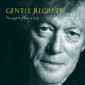 Cover Art for 9780826480330, Gentle Regrets by Roger Scruton