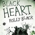 Cover Art for 9780575096790, Black Heart by Holly Black