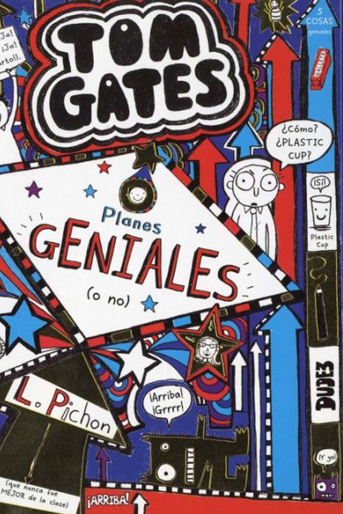 Cover Art for 9788469605745, Tom Gates : Planes Geniales (o No) by Liz Pichon