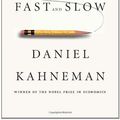 Cover Art for 8601404839382, Thinking, Fast and Slow by Daniel Kahneman(2011-10-25) by Daniel Kahneman
