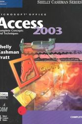 Cover Art for 9780619200398, Microsoft Access 2003: Complete Concepts and Tachniques by Gary B. Shelly