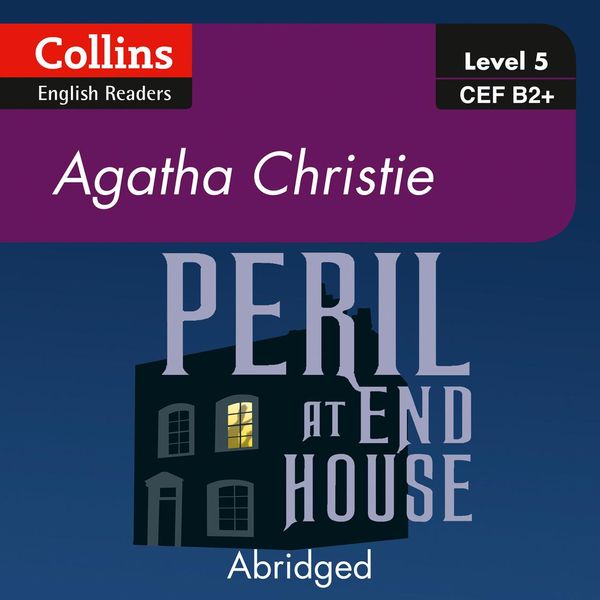 Cover Art for 9780008267414, Peril at End House: B2 (Collins Agatha Christie ELT Readers) by Roger May
