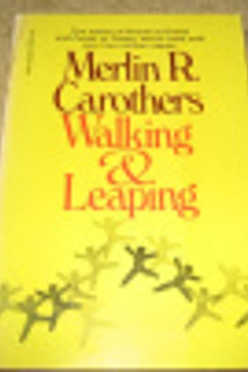 Cover Art for 9780882701042, Walking and Leaping by Merlin R. Carothers