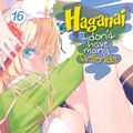 Cover Art for 9781626928480, Haganai: I Don't Have Many Friends Vol. 16 by Yomi Hirasaka