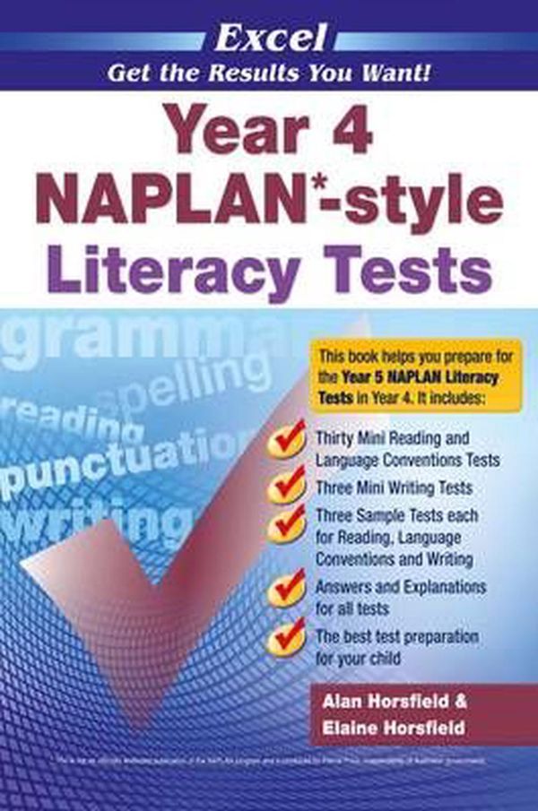 Cover Art for 9781741254174, Excel Year 4 NAPLAN-style Literacy TestsGet the Results You Want! by Pascal Press