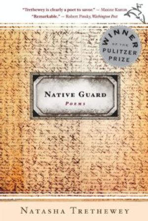 Cover Art for 9780547416328, Native Guard by Natasha Trethewey