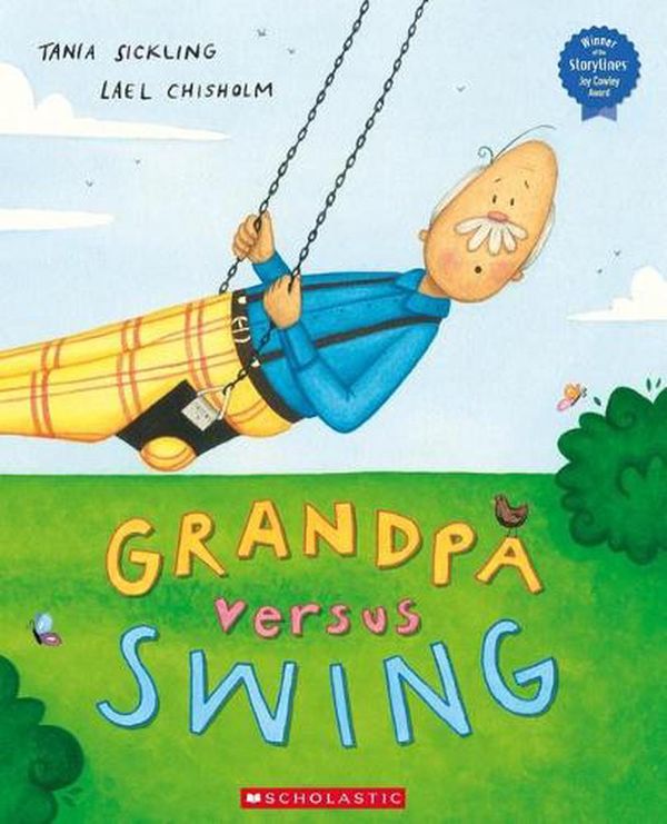 Cover Art for 9781775436751, Grandpa versus Swing by SICKLING Tania