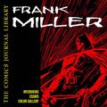 Cover Art for 9781560975281, The Frank Miller by Milo George