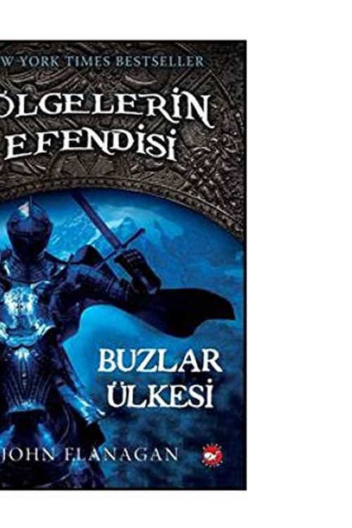 Cover Art for 9789759994556, Golgelerin Efendisi 3 - Buzlar Ulkesi by John Flanagan
