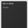 Cover Art for 9781780230047, Men in Black by John Harvey