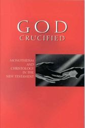 Cover Art for 9780853649441, God Crucified by Richard Bauckham