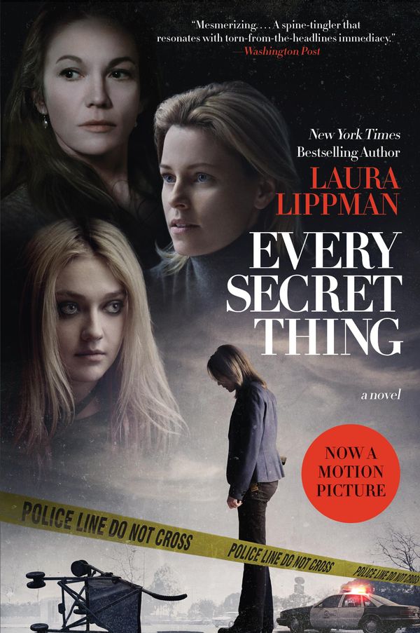 Cover Art for 9780061808500, Every Secret Thing by Laura Lippman