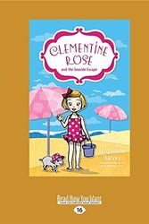 Cover Art for 9781525245237, Clementine Rose and the Seaside Escape by Jacqueline Harvey