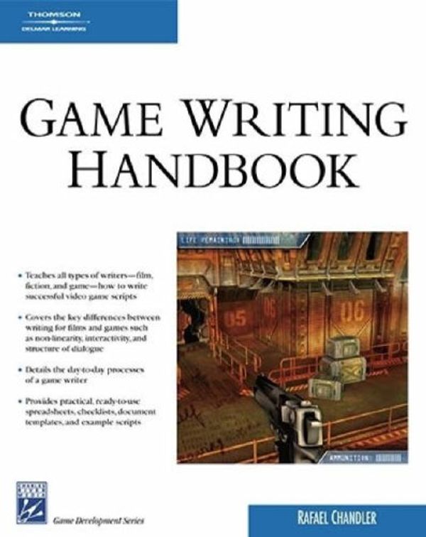 Cover Art for 9781584505037, Game Writing Handbook by Rafael Chandler