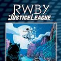 Cover Art for B08XJT8SLQ, RWBY/Justice League (2021) #2 (RWBY (2019-)) by Marguerite Bennett