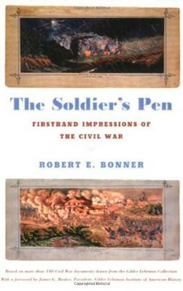 Cover Art for 9780809087433, The Soldier's Pen by Robert Bonner