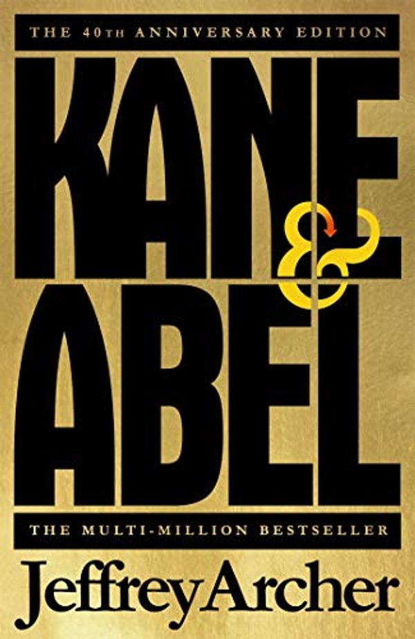Cover Art for B004S4LAH6, Kane and Abel by Jeffrey Archer
